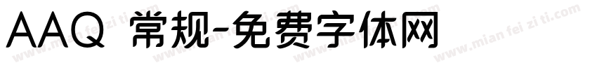 AAQ 常规字体转换